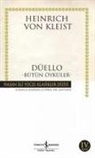 Heinrich Von Kleist - Düello