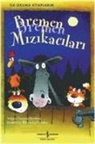 Susanna Davidson - Ilk Okuma Kitaplarim - Bremen Mizikacilari