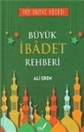 Ali Eren - Büyük Ibadet Rehberi Ciltli