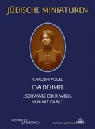 Carolin Vogel - Ida Dehmel