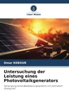 Omar Kebour - Untersuchung der Leistung eines Photovoltaikgenerators