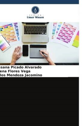 Lorena Flores Vega, Mendo, Carlos Mendoza Jacomino, Rossana Picado Alvarado - Fesseln und Überzeugen Die Kunst der Wirkung mit Bildern