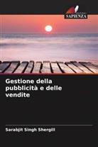 Sarabjit Singh Shergill - Gestione della pubblicità e delle vendite