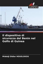 Midédji Didier Houèlokou - Il dispositivo di sicurezza del Benin nel Golfo di Guinea
