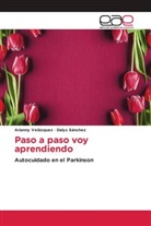Dalys Sánchez, Arianny Velázquez - Paso a paso voy aprendiendo