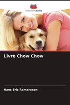 Hans Eric Ramaroson - Livre Chow Chow