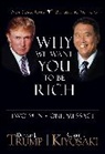 Robert T Kiyosaki, Robert T. Kiyosaki, Donald J Trump, Donald J. Trump - Why We Want You to be Rich 2nd Edition