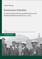 Sascha Brünig - Kontroverse Sicherheit