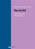 Philipp Winterhager - Verzicht