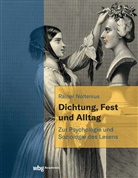 Rainer Noltenius - Dichtung, Fest und Alltag
