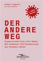 Fanny Härgestam, Anders Tegnell - Der andere Weg