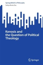 Saitya Brata Das - Kenosis and the Question of Political Theology