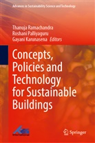 Gayani Karunasena, Roshani Palliyaguru, Thanuja Ramachandra - Concepts, Policies and Technology for Sustainable Buildings