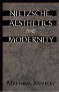 Matthew Rampley, Rampley Matthew - Nietzsche, Aesthetics and Modernity