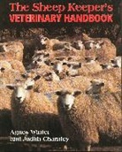 Judith Charnley, Charnley Judith, Agnes C Winter - Sheepkeeper's Veterinary Handbook
