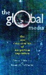 Edward Hermann, Edward Herrmann, Robert McChesney - Global Media