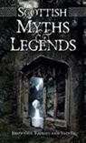 Rosemary Gray - Scottish Myths and Legends