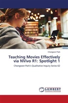 Chongwon Park - Teaching Movies Effectively via NVivo R1: Spotlight 1