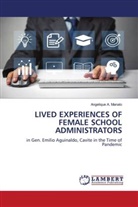 Angelique A. Manalo - LIVED EXPERIENCES OF FEMALE SCHOOL ADMINISTRATORS