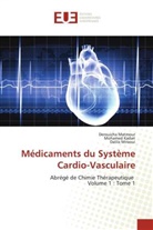 Mohamed Kadari, Derouicha Matmour, Dalila Miraoui - Médicaments du Système Cardio-Vasculaire