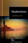 Javier Martínez (Pacam) - Modernismo