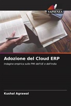 Kushal Agrawal - Adozione del Cloud ERP