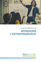 Mbanguna Afambinanyi Junior - APPRENONS L'ENTREPRENEURIAT