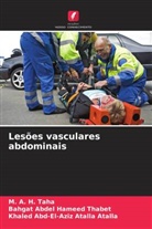Khaled Abd-El-Aziz Atalla Atalla, M. A. H. Taha, Bahgat Abdel Hameed Thabet - Lesões vasculares abdominais