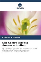 Kawthar Al Othman - Das Selbst und das Andere schreiben