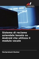 Hariprakash Baskar - Sistema di reclamo aziendale basato su Android che utilizza il modulo vocale