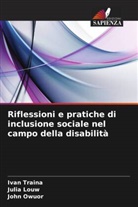 Julia Louw, John Owuor, Ivan Traina - Riflessioni e pratiche di inclusione sociale nel campo della disabilità