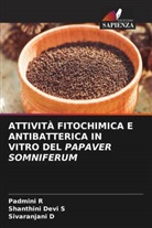 Sivaranjani D, Padmini R, Shanthini Devi S - ATTIVITÀ FITOCHIMICA E ANTIBATTERICA IN VITRO DEL PAPAVER SOMNIFERUM