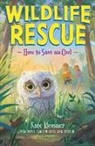 Kate Messner, Messner Kate - How to Save an Owl