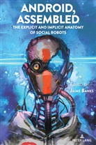 Jaime Banks, Steve Jones - Android, Assembled