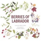 Ellen Bryan Obed, Valerie Powell - Berries of Labrador