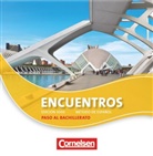 Encuentros, Edición 3000 - 3: Paso al bachillerato, 2 Audio-CDs (Audiolibro)