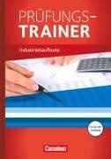 Hans-Peter von den Bergen, Uta Eichborn, Gisbert Weleda, Hans-Peter Klein, Hans-Peter von den Bergen, … - Industriekaufleute - Aktuelle Ausgabe - Jahrgangsübergreifend Prüfungstrainer