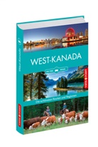 Heike Gallus, Heike Wagner - Westkanada - Die schönsten Reiseregionen und Routen