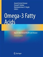 Sharad P. Adekar, Mahabaleshwar V. Hegde, Sharad P Adekar, Mahabaleshwar V Hegde, Anand Arvind Zanwar - Omega-3 Fatty Acids