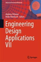 Altenbach, Holm Altenbach, Andreas Öchsner - Engineering Design Applications VII