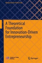 National Natural Science Foundation of, National Natural Science Foundation of China - A Theoretical Foundation for Innovation-Driven Entrepreneurship