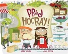 Janet Nolan, Julia Patton - Pb&j Hooray!