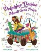 Brittany Mazique, Sawyer Cloud - Delphine Denise and the Mardi Gras Prize