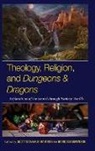 Scott Simonson Donahue-Martens, Brandon Simonson, Scott Donahue-Martens, Scott Donahue-Martens, Brandon Simonson - Theology, Religion, and Dungeons & Dragons