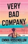 Emma Rosenblum - Very Bad Company