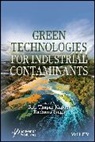 Riti Thapar (Amity University Kapoor, Riti Thapar Singh Kapoor, Riti Thapar Kapoor, Rachana Singh - Green Technologies for Industrial Contaminants