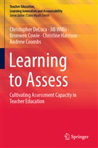 Andrew Coombs, Bronwen Cowie, Bronwen et Cowie, Christopher DeLuca, Christine Harrison, Jill Willis - Learning to Assess