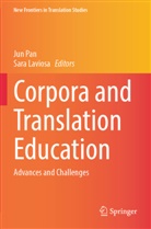 Laviosa, Sara Laviosa, Jun Pan - Corpora and Translation Education