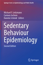 Carmen Jochem, Michael F. Leitzmann, Daniela Schmid - Sedentary Behaviour Epidemiology