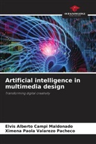 Elvis Alberto Campi Maldonado, Ximena Paola Valarezo Pacheco - Artificial intelligence in multimedia design